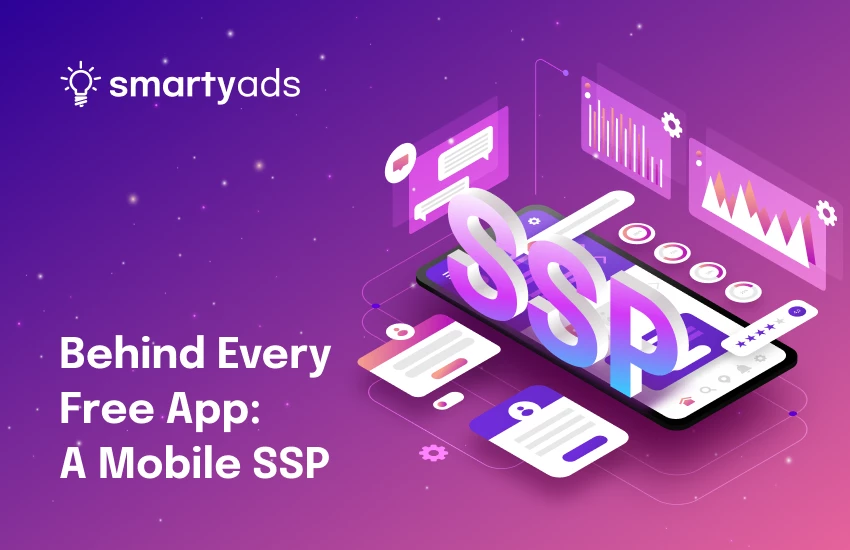 What is a Mobile SSP and How It Powers In-App Advertising?